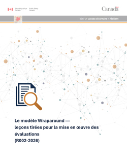 Le modèle Wraparound - leçons tirées pour la mise en œuvre des évaluations (R002-2026)
